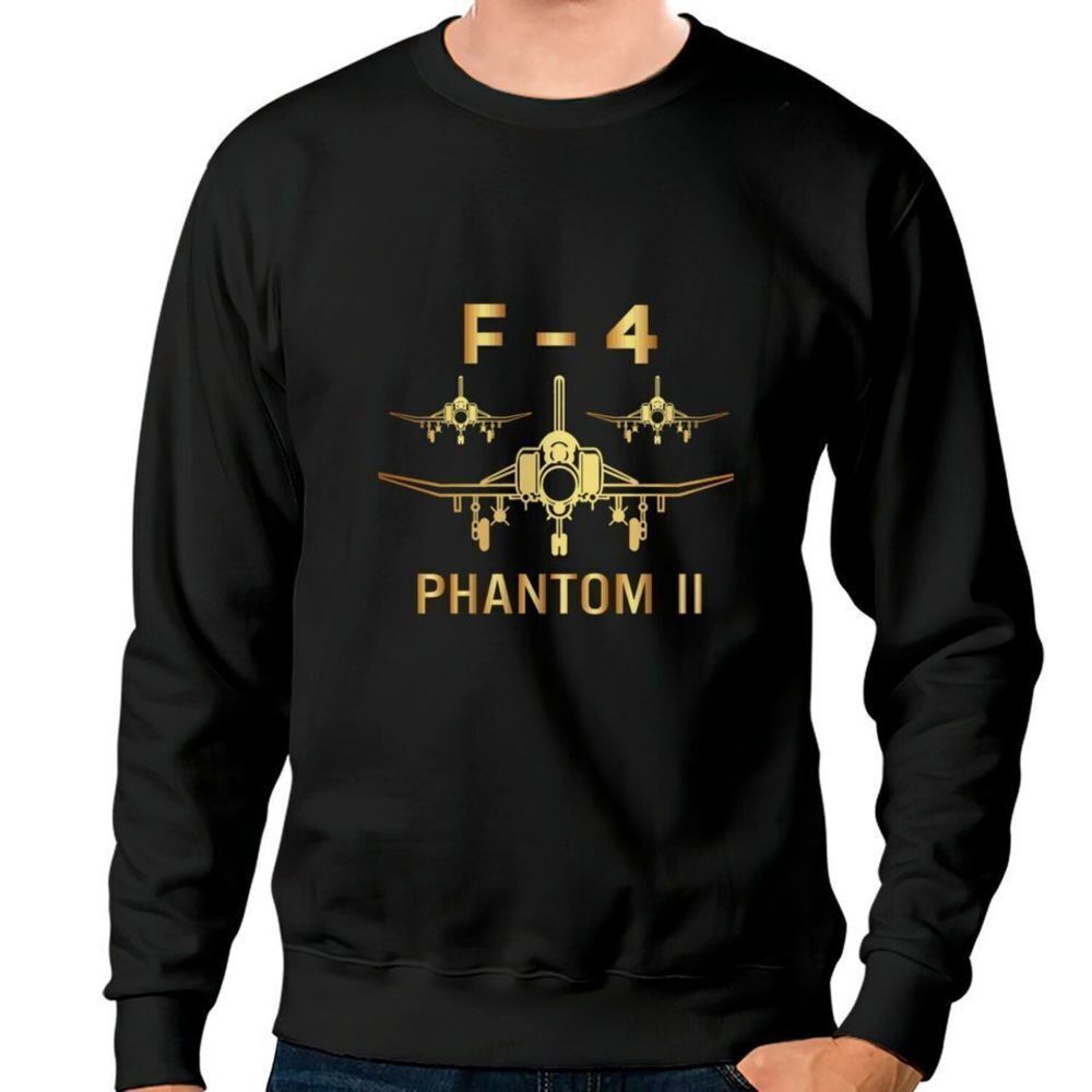 F 4 Phantom Ii Sweatshirt Sweatshirt Exclusive Sweatshirts